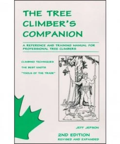No Brand The Tree Climbers Companion Book - Book By Jeff Jepson Books For Arborists